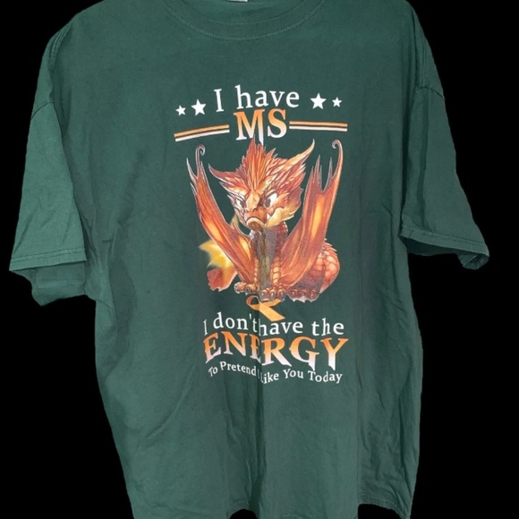 I Have MS I Don't Have the Energy to Pretend I Like You Today T-Shirt 2XL - Picture 5 of 7